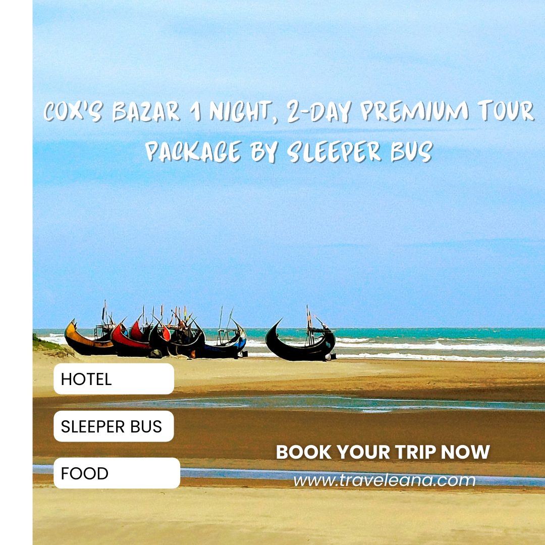 A travel advertisement for a 2-day premium tour package to Cox's Bazar with options for hotel, sleeper bus, and food, including a "Book Your Trip Now" call-to-action.