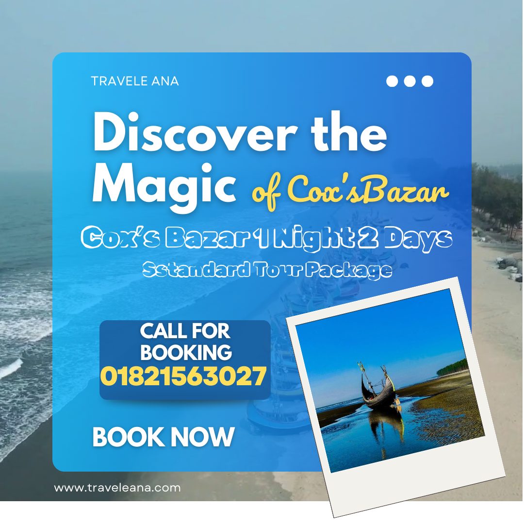 Promotional poster for a Cox’s Bazar tour package offering 1 night and 2 days stay, featuring ocean waves, a beach scene, and a traditional fishing boat image.